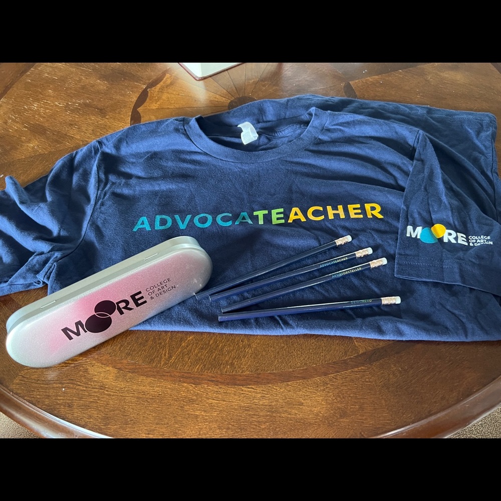 “Advocate Teacher” shirt from Moore College of Art and Design with pencils/case